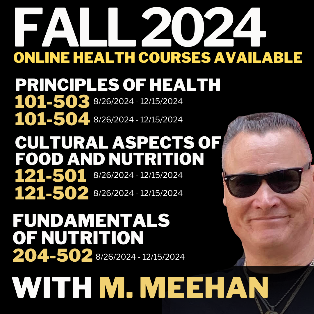Southwestern College Professor M. Meehan Fall 2024 Health Classes